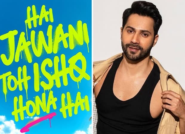 Tips Films Back in the Distribution Game with Varun-David Dhawan's 'Hai Jawani Toh Ishq Hona Hai'